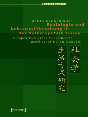 cover image of Soziologie und Lebensstilforschung in der Volksrepublik China